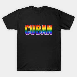 Rainbow Cuban LGBTQ Pride T-Shirt
